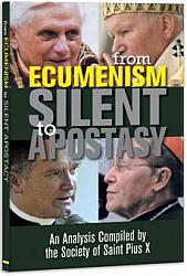 From Ecumenism To Silent Apostasy