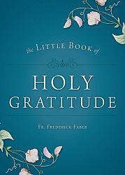 Little Book of Holy Gratitude