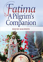 Fatima: A Pilgrim's Companion