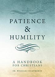Patience and Humility
