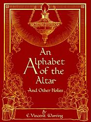 An Alphabet of the Altar