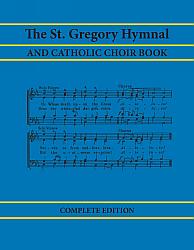 St Gregory Hymnal and Catholic Choir Book