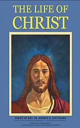 The Life of Christ