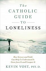 Catholic Guide to Loneliness