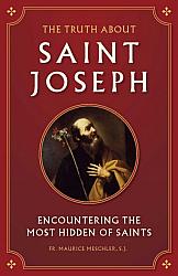 The Truth about Saint Joseph