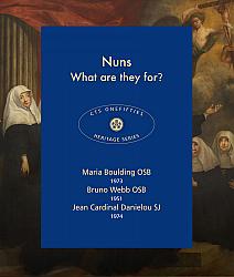 Nuns - What are they for?