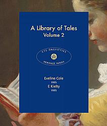 A Library of Tales - Vol 2