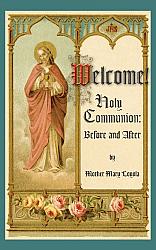 Welcome!  Holy Communion Before and After