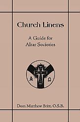 Church Linens: A Guide for Altar Societies