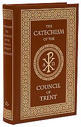 The Catechism of the Council of Trent