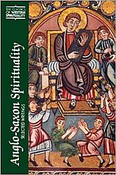 Anglo Saxon Spirituality: Selected Writings