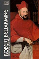Robert Bellarmine: Spiritual Writings