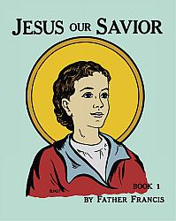 Jesus Our Savior - Book 1 - Colouring Book