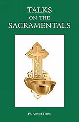 Talks on the Sacramentals