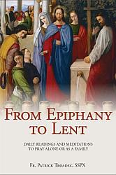 From Epiphany to Lent