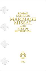 Roman Catholic Marriage Missal and Rite of Betrothal