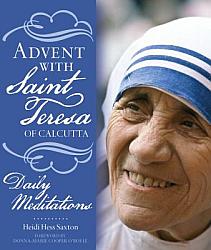 Advent with Mother Teresa of Calcutta: Daily Meditations