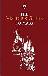 The Visitor's Guide to Mass