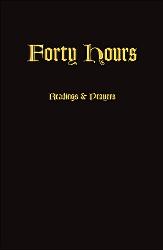 Forty Hours Devotional