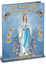 The Rosary: Roses of Prayer from the Queen of Heaven - Hardback