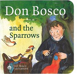 Don Bosco and the Sparrows