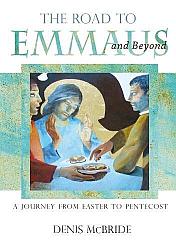 The Road to Emmaus and Beyond