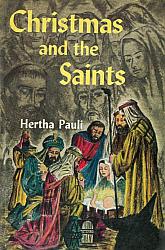 Christmas and the Saints