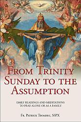 From Trinity Sunday to the Assumption