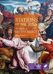 Stations of the Cross: The Way of Divine Mercy