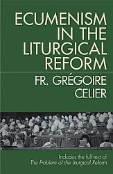 Ecumenism in the Liturgical Reform