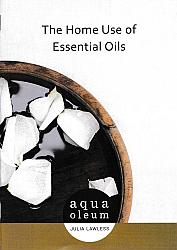 The Home Use of Essential Oils