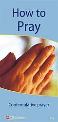 Leaflet: How to Pray