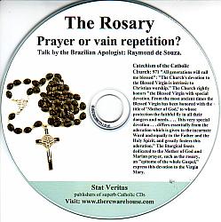 The Rosary: Prayer or Vain Repetition? - Audio CD