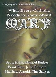 What Every Catholic Needs to Know About Mary - DVD