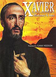 Xavier: Missionary & Saint - DVD