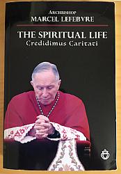 The Spiritual Life: Credidimus Caritati (SH1958)